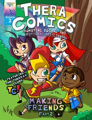 Cover of the book Theracomics #2 - Making Friends - Part 2 by Paul Ibbetson