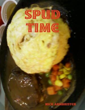 Cover of the book Spud Time by Alex Mahlare