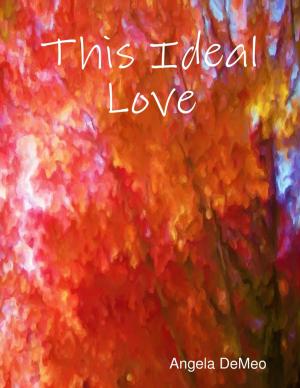 bigCover of the book This Ideal Love by 