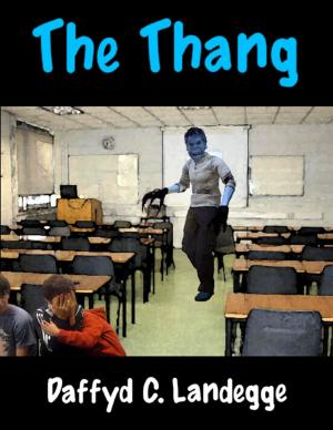 Cover of the book The Thang by Charles Neuf The MainStreet Writer