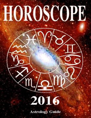 Cover of the book Horoscope 2016 by Tony Kelbrat