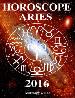 Cover of the book Horoscope 2016 - Aries by Derek Des Anges