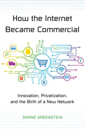 Cover of the book How the Internet Became Commercial by Michael C. Horowitz