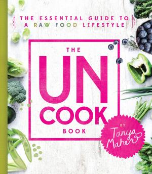 Cover of the book The Uncook Book by Terry Lamb