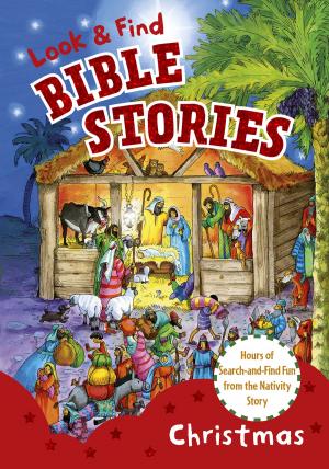 Cover of the book Look and Find Bible Stories: Christmas by Murray J. Harris
