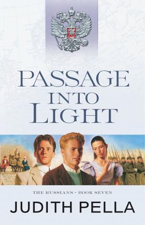 Cover of the book Passage into Light (The Russians Book #7) by Laura Frantz