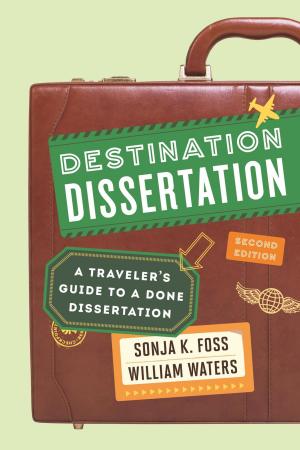 Cover of the book Destination Dissertation by James Elliott, Kathryn Elliott
