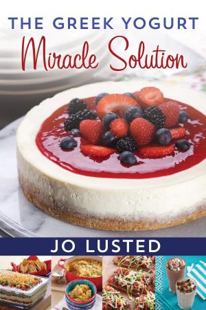 Book cover of The Greek Yogurt Miracle Solution