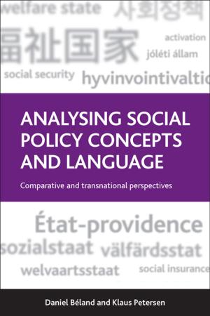 Cover of the book Analysing social policy concepts and language by Reynolds, Jenny, Houlston, Catherine