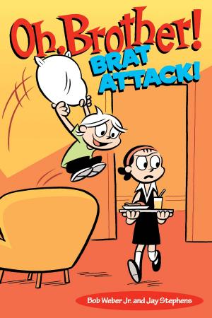 Cover of the book Oh, Brother! Brat Attack! by W.A. Henderson