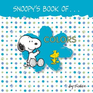 Book cover of Snoopy's Book of Colors