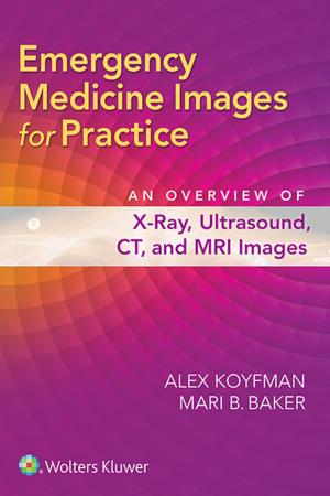 Cover of the book Emergency Medicine Images for Practice by Lippincott Williams & Wilkins