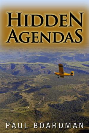 Cover of the book Hidden Agendas by Bo Bennett, PhD