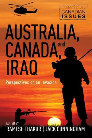 Cover of the book Australia, Canada, and Iraq by Susan Goldenberg