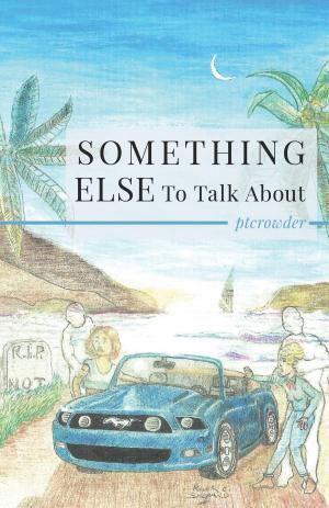 bigCover of the book Something ELSE to Talk About by 