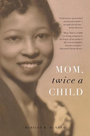 Book cover of Mom, Twice a Child