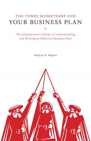 Book cover of The Three Musketeers and Your Business Plan