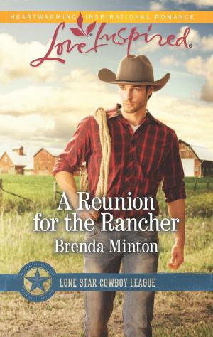 Cover of the book A Reunion for the Rancher by Marie Ferrarella