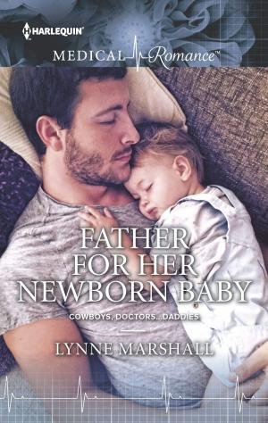 Cover of the book Father for Her Newborn Baby by Kimberly Lang, Joss Wood, Nicola Marsh, Nina Harrington