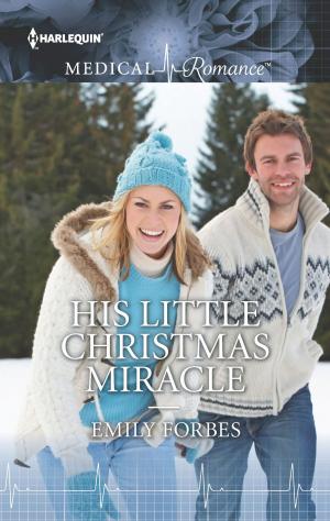 Cover of the book His Little Christmas Miracle by Marie Ferrarella