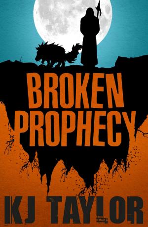 Cover of the book Broken Prophecy by Felicity Young