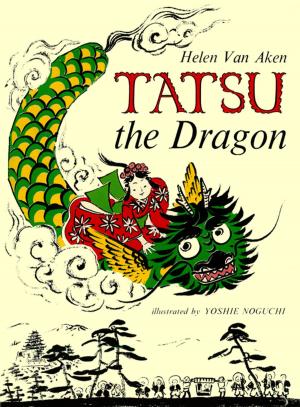 Cover of the book Tatsu the Dragon by Helen Pratt