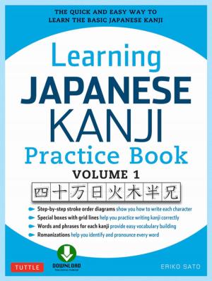 Cover of the book Learning Japanese Kanji Practice Book Volume 1 by Paul Nowak