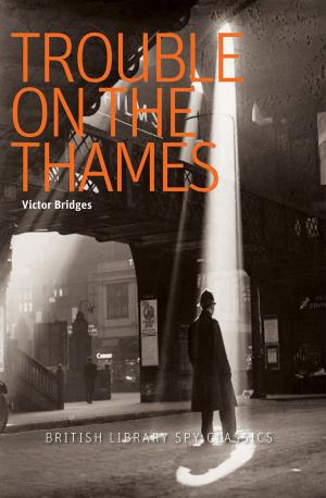 Cover of the book Trouble on the Thames by Winston Graham