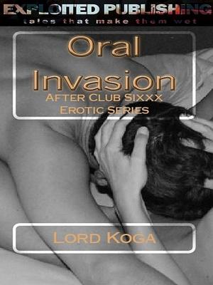 Book cover of Oral Invasion
