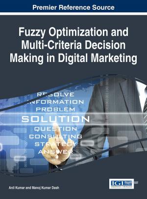 Cover of the book Fuzzy Optimization and Multi-Criteria Decision Making in Digital Marketing by Mitja Peruš, Chu Kiong Loo