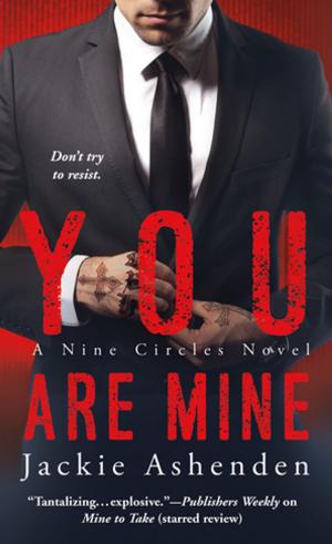 Cover of the book You Are Mine by Donna Grant