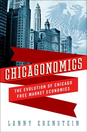 Cover of the book Chicagonomics by Eric Dezenhall