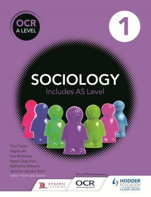 Cover of the book OCR Sociology for A Level Book 1 by Ana de Castro, Ana de Castro