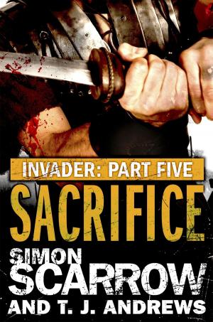 Cover of the book Invader: Sacrifice (5 in the Invader Novella Series) by Richard Ford