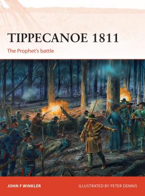 Cover of the book Tippecanoe 1811 by Gordon L. Rottman