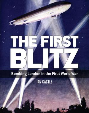 Cover of the book The First Blitz by Susan Gates