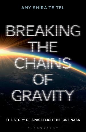 Cover of the book Breaking the Chains of Gravity by Eugene B. Young, Gary Genosko, Professor Janell Watson