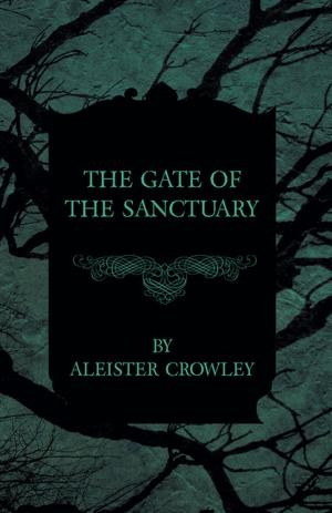 Cover of the book The Gate of the Sanctuary by E. M. Humphris