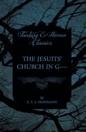 Book cover of The Jesuits' Church in G---- (Fantasy and Horror Classics)