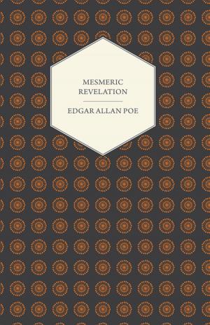 Cover of the book Mesmeric Revelation by Alexandre Dumas