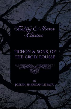 Cover of the book Pichon & Sons, of the Croix Rousse by John Buchan