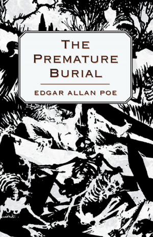 Cover of the book The Premature Burial by Albert B. Prescott