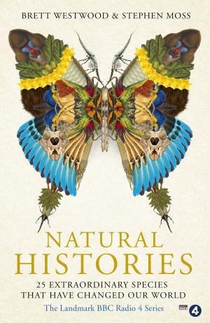 Cover of the book Natural Histories by Christine Craggs-Hinton, Mark Greener
