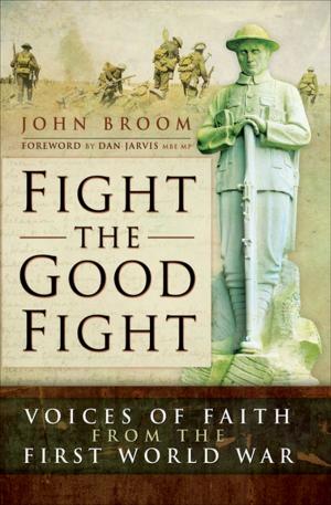 Cover of the book Fight the Good Fight by Colin Roderick Fulton
