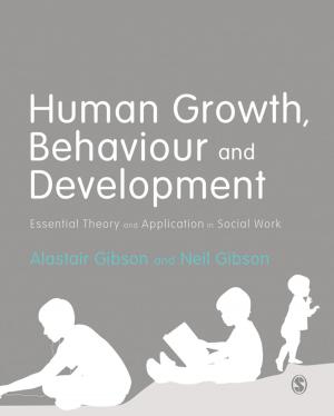 Cover of the book Human Growth, Behaviour and Development by Dr. W. (William) Paul Vogt, Robert Burke Johnson