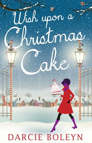 Cover of the book Wish Upon A Christmas Cake by Taylor Edison, Jane Smith