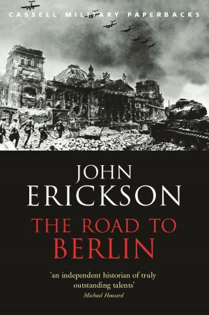 Cover of the book The Road To Berlin by Mike Dilkes, Alexander Adams