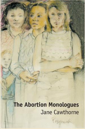 Book cover of The Abortion Monologues
