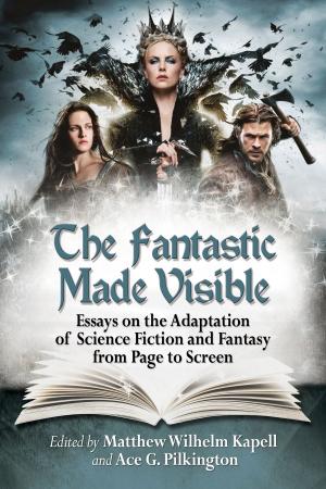 Cover of the book The Fantastic Made Visible by Simone Caroti