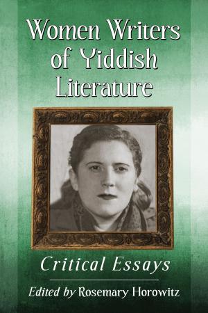 Cover of the book Women Writers of Yiddish Literature by S. Derby Gisclair